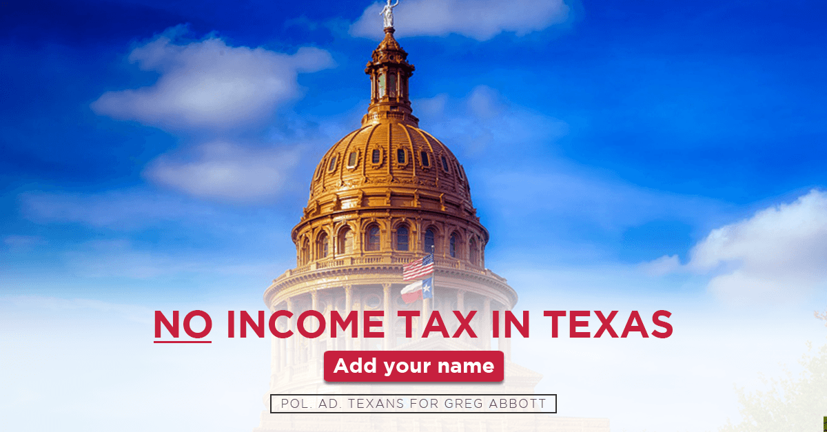 No Tax In Texas Greg Abbott