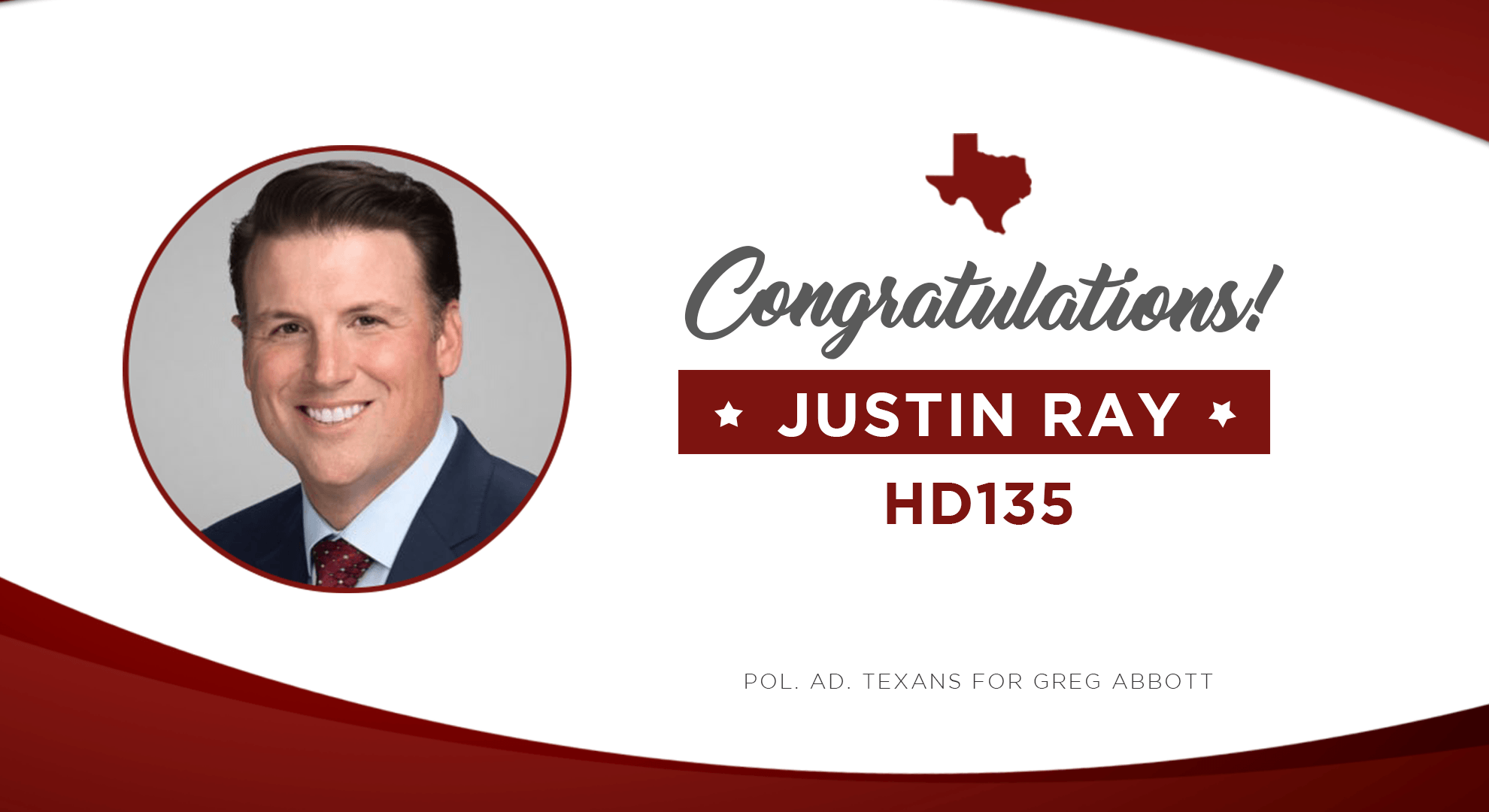 Governor Abbott Congratulates Justin Ray on Strong Primary Victory