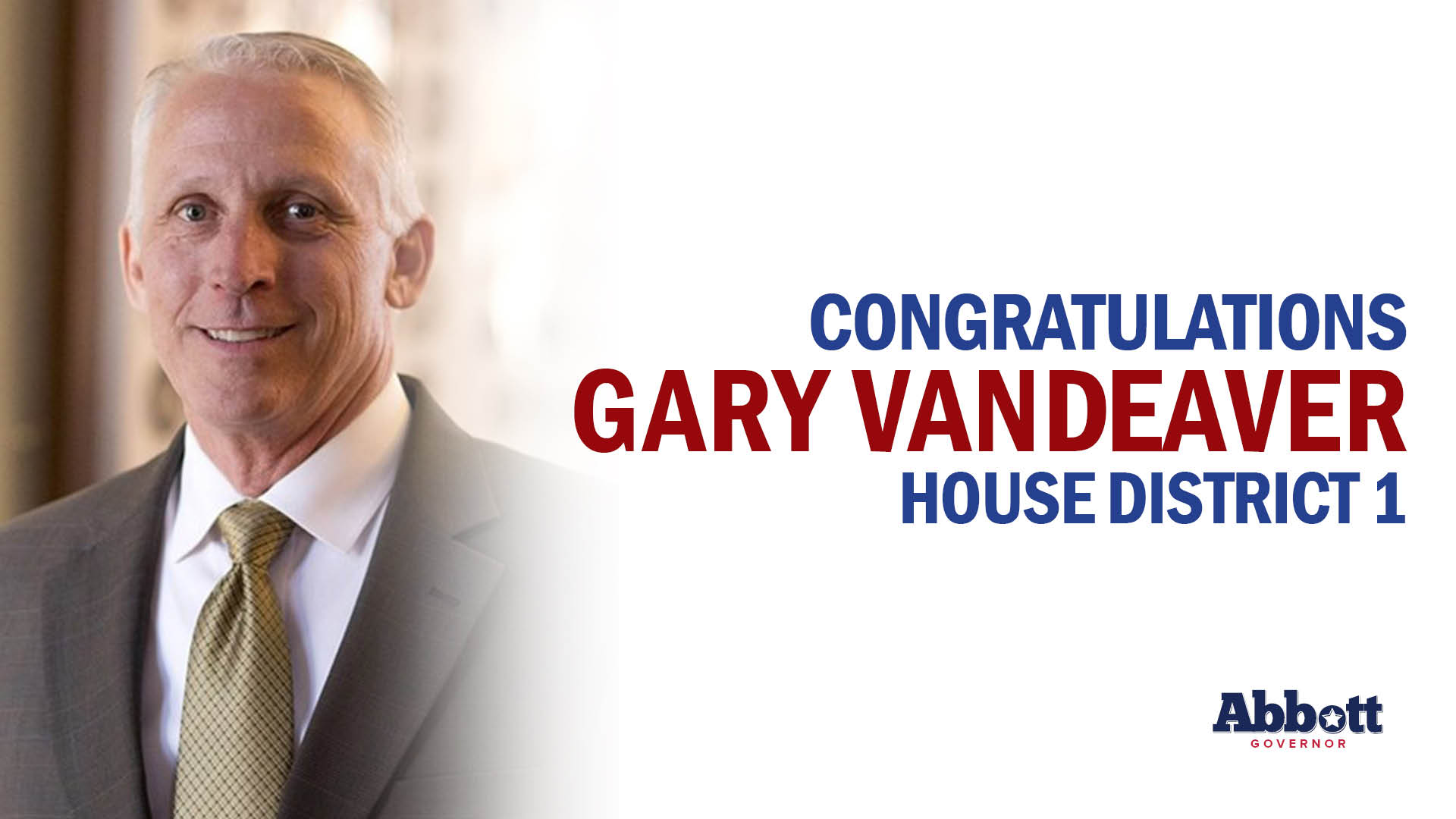 Governor Abbott Congratulates Rep. Gary VanDeaver On Re-Election Victory