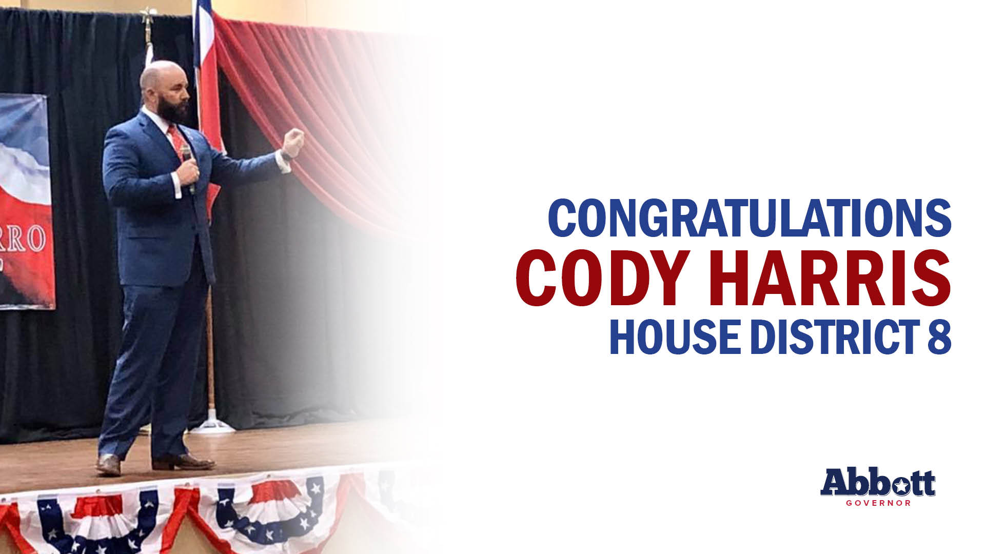Governor Abbott Congratulates Rep. Cody Harris On Re-Election