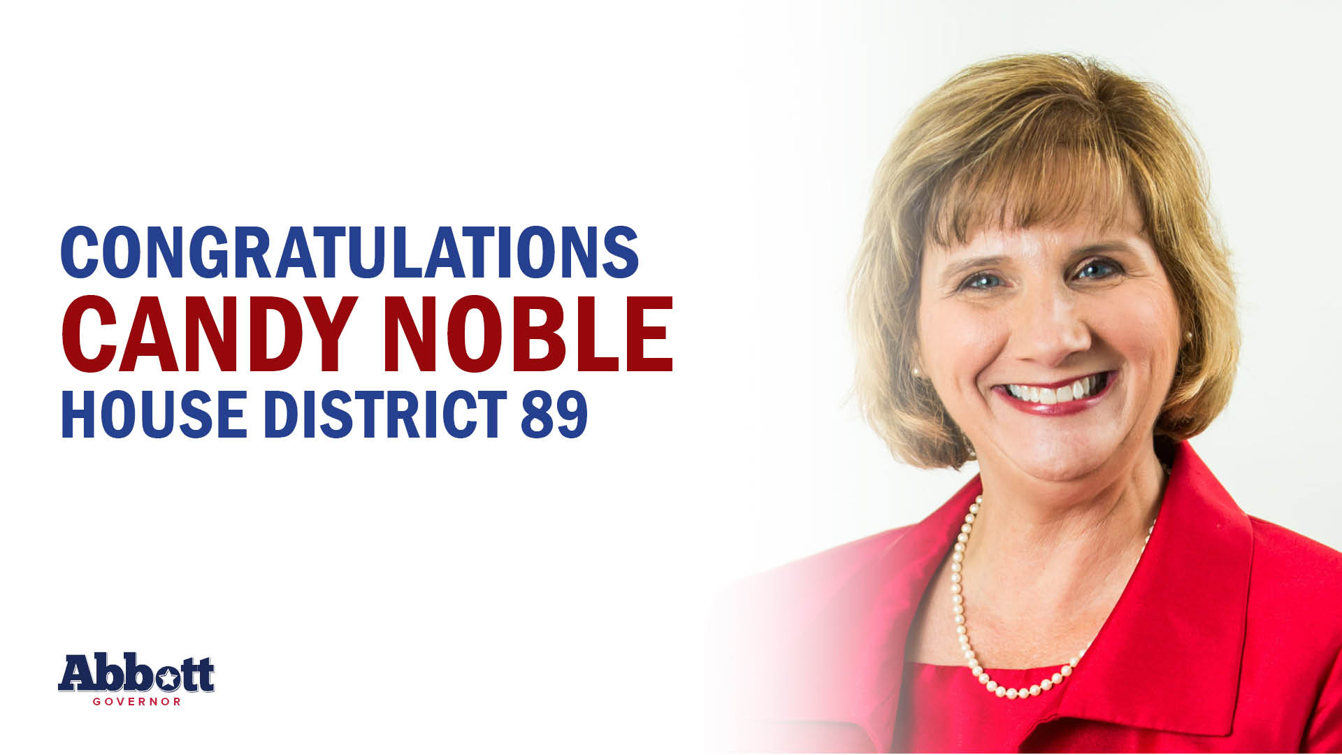 Governor Abbott Issues Statement On Rep. Candy Noble Decisive Win In North Texas