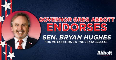 Governor Abbott Endorses Senator Bryan Hughes For Re-Election To Texas ...